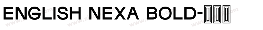 english nexa bold字体转换 english nexa bold字体转换